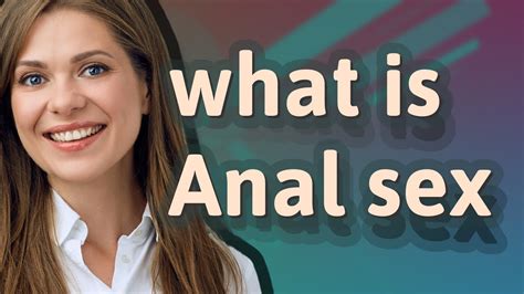 sex anal|Anal Sex videos